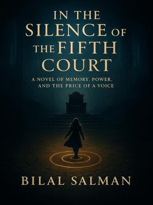 cover image of In the Silence of the Fifth Court